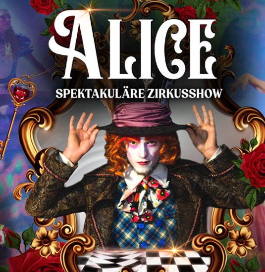 "ALICE": Show für die ganze Familie 2025 | © Grusha Media GmbH